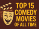 Top 15 Comedy Movies of All Time?